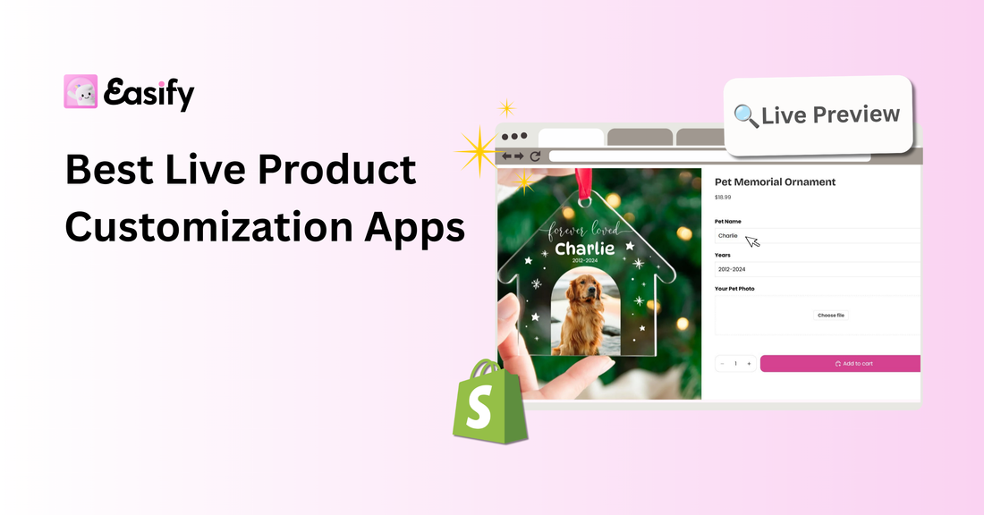 8 Best Shopify Apps for Live Product Customization with a Live Preview