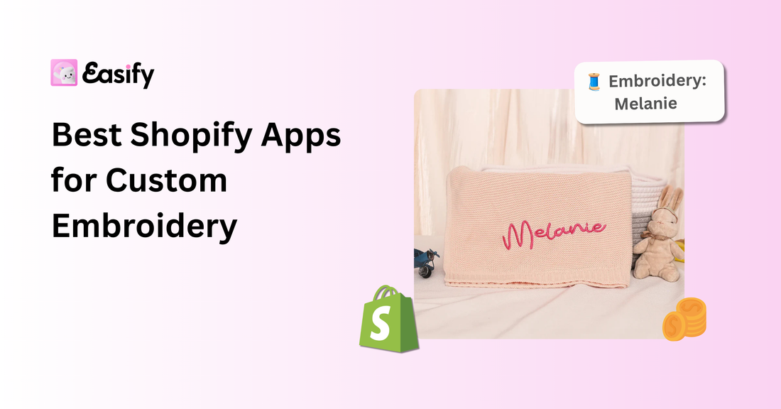 8 Best Shopify Apps for Custom Embroidery